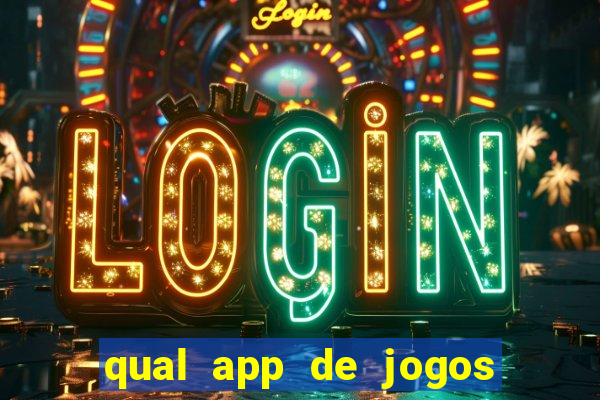 qual app de jogos que ganha dinheiro de verdade